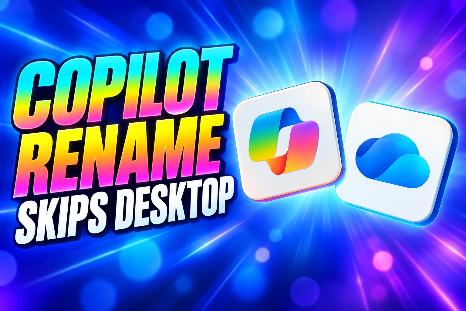 Copilot Suggested Rename skips OneDrive desktop 2026