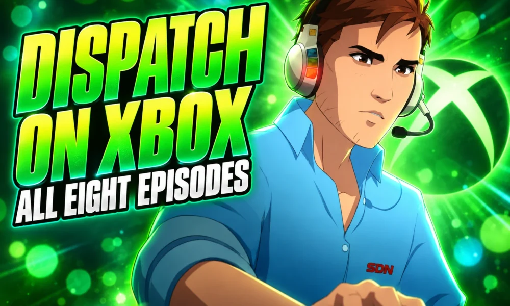 Dispatch Xbox Series uncensored all eight episodes