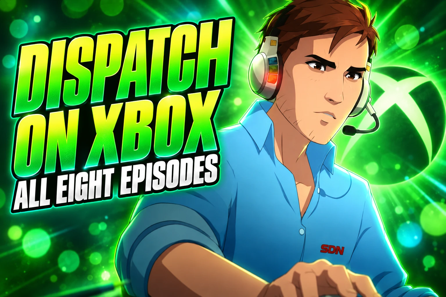 Dispatch Xbox Series uncensored all eight episodes