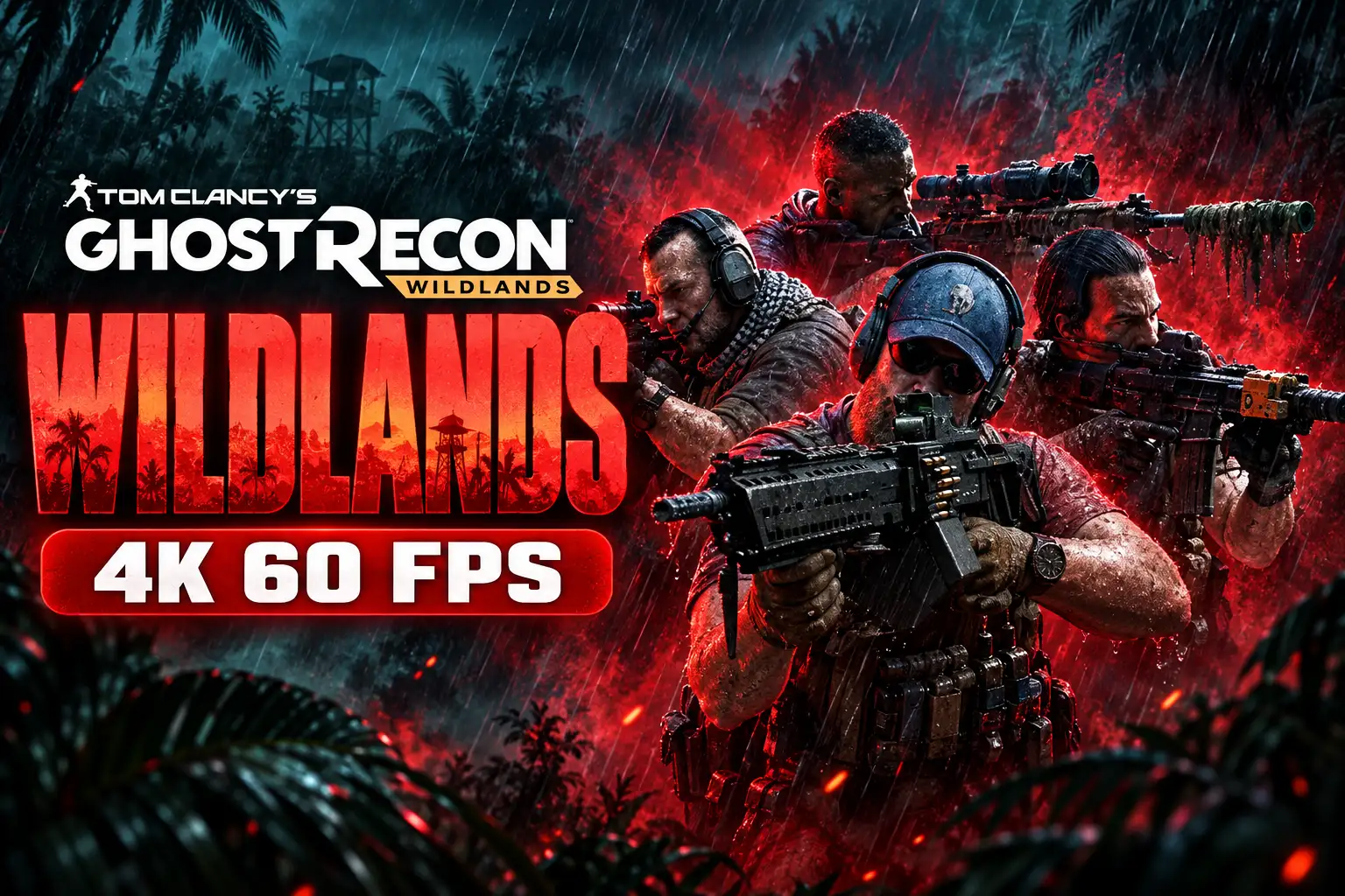 Ghost Recon Wildlands Last Rites 4K 60 FPS