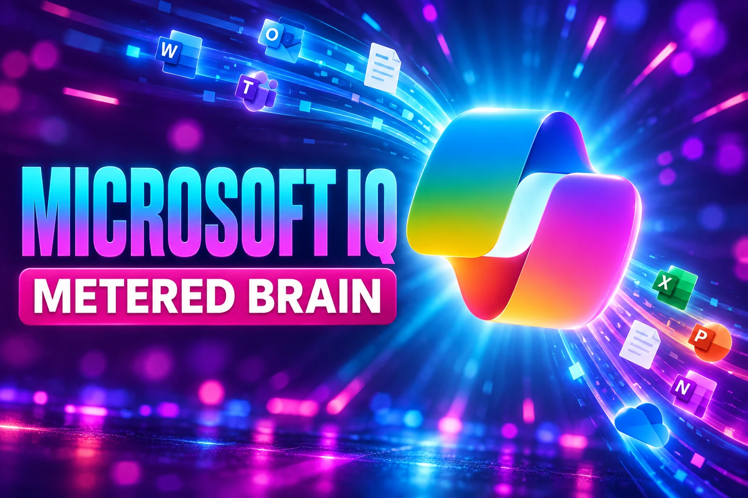 Microsoft IQ metered agent brain Copilot Credits