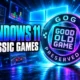 Windows 11 harder target GOG classic games