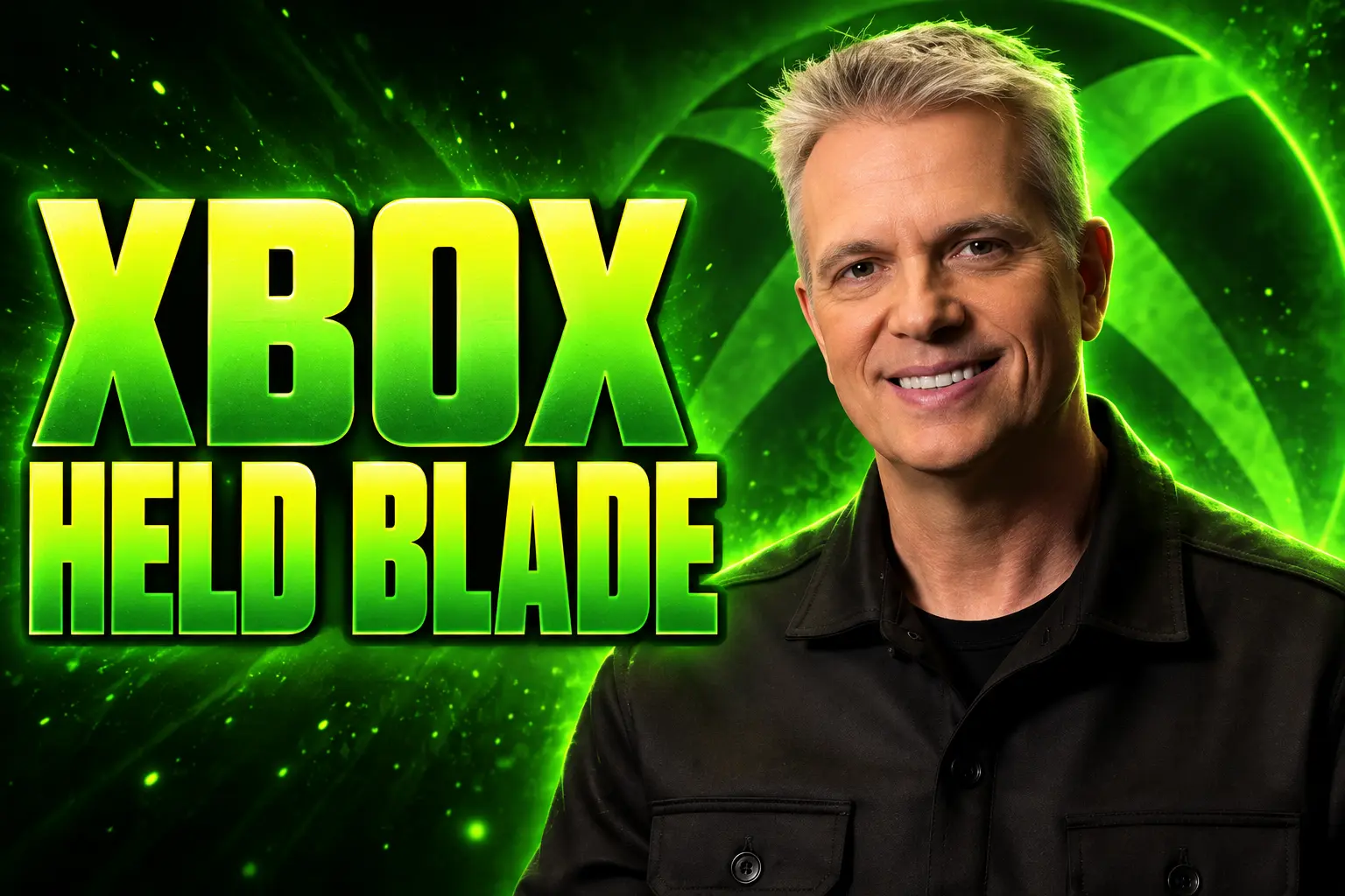 Xbox held Blade off June showcase Matt Booty